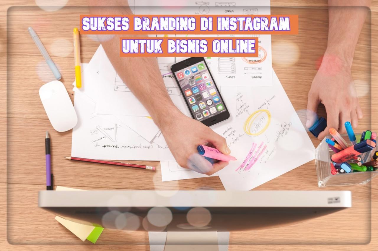 cara branding produk di instagram